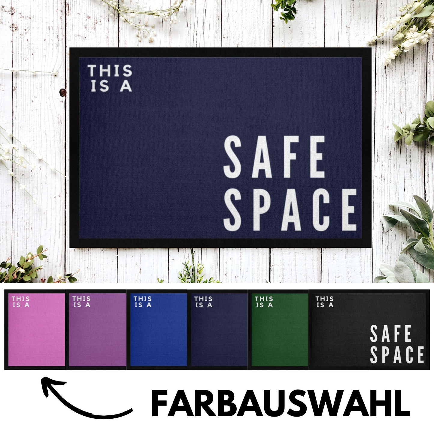 Fußmatte "This is a Safe Space" für innen & außen