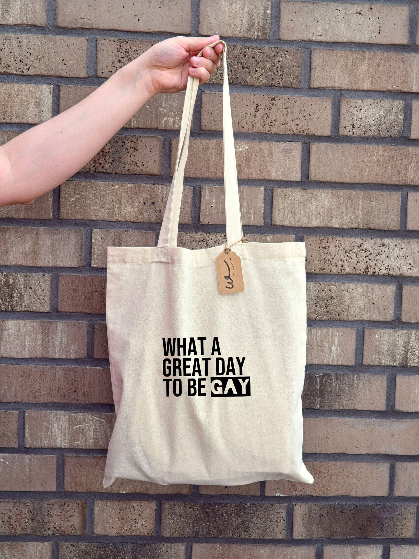 Baumwolltasche "what a great day to be gay"