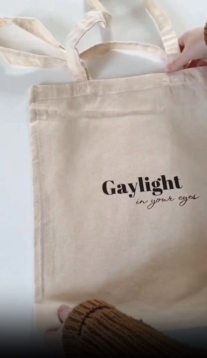 Baumwolltasche "Gaylight in your eyes"